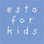 ESTA FOR KIDS